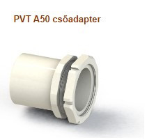 Csatári Plast  PVT A50 csőadapter