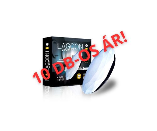 Lagoon PP series Glisten 24 W-os  DOBOZOS akció (10 db lámpa)